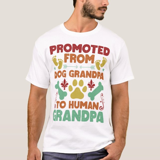 Von der Hundegroßvaterin zur menschlichen Großmutt T-Shirt (Vorderseite)