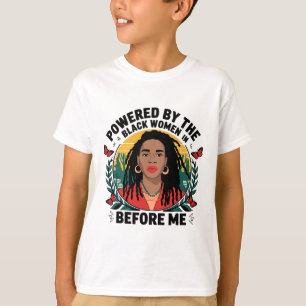 Von der schwarzen Frau vor mir angetrieben T-Shirt