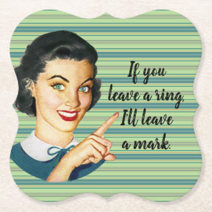 Von dir verließ ein Ring, ich verließ ein Zeiche Untersetzer