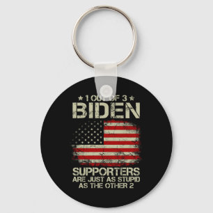 Von drei Biden-Befürwortern sind genauso dumm wie Schlüsselanhänger