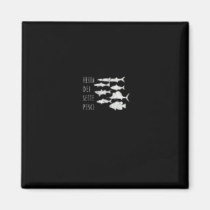 Von Fischen Italien T-Weihnachten Abend 7 Fische T Magnet