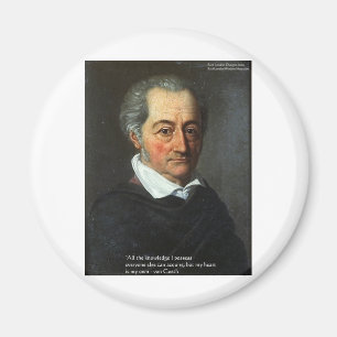 von Goethe "Truth" Quote Ohrs Tees & Cards Magnet