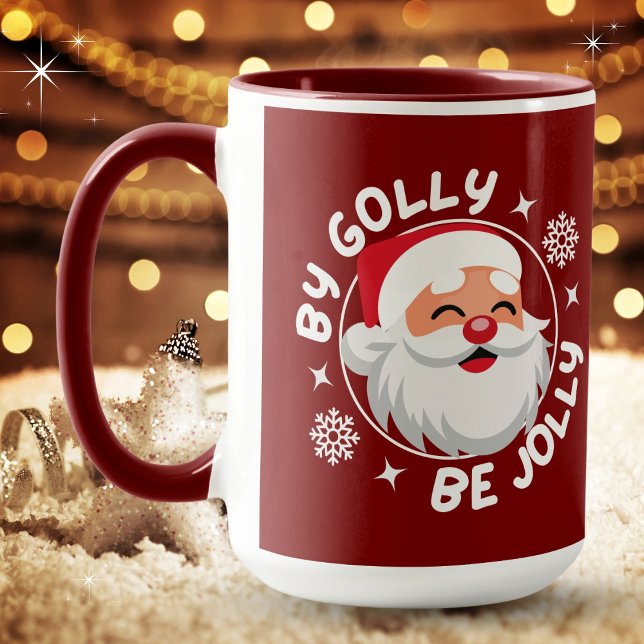 Von Golly Be Jolly Weihnachten Tasse (Available in multiple sizes, varieties and colors. Merry Christmas!)