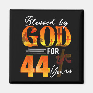 Von Gott gesegnet für 44 Jahre altes Geschenk 44. Magnet