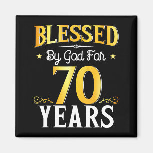 Von Gott gesegnet für 70 Jahre 70. Geburtstag Männ Magnet