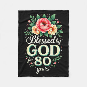 Von Gott gesegnet für 80 Jahre Religiöser 80. Gebu Fleecedecke