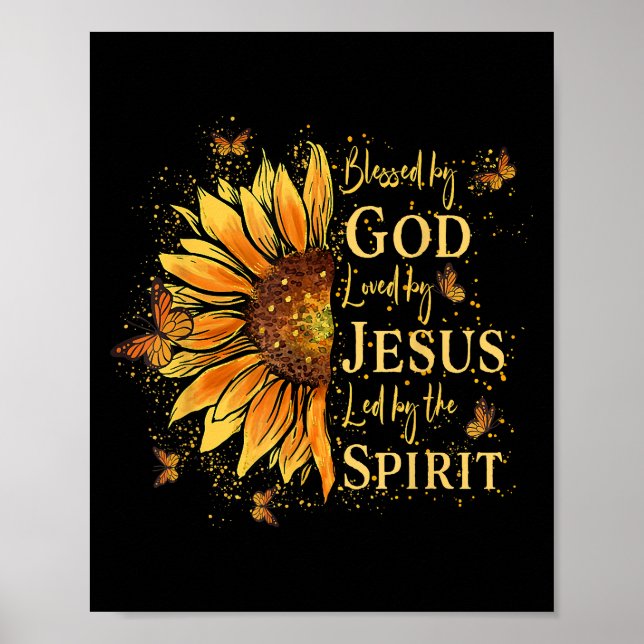 Von Gott gesegnet - von Jesus geliebt, Sonnenblume Poster (Vorne)