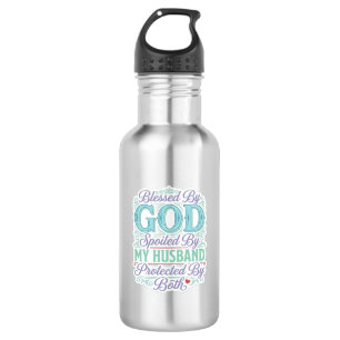 Von Gott gesegnet, von meinem Mann verwöhnt T-Shir Edelstahlflasche
