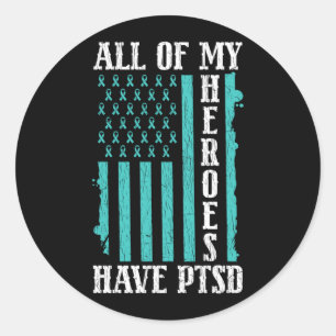 Von Helden Haben Ptsd Psychische Gesundheitsaufklä Runder Aufkleber