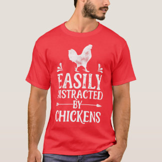 Von Hühnern leicht abgelenkt Landwirtschafts-Hof P T-Shirt