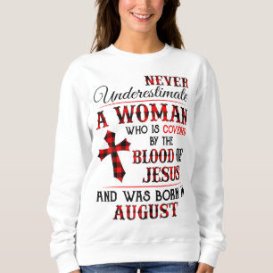 Von Jesus bedeckt und in Augu Geboren Sweatshirt