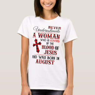 Von Jesus bedeckt und in Augu Geboren T-Shirt