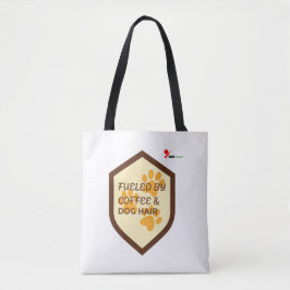 Von Kaffee & Dog Hair gespeist - Funny Pet Liebhab Tasche