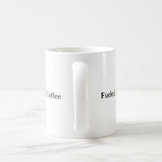 Von Kaffee gespeist | Funny Minimalistisch Kaffeetasse