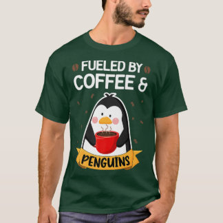 Von Kaffee und Pinguinen gespeist Funny Gentoo Pen T-Shirt