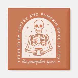 Von Kaffee und Pumpkinspülung gespeist Magnet
