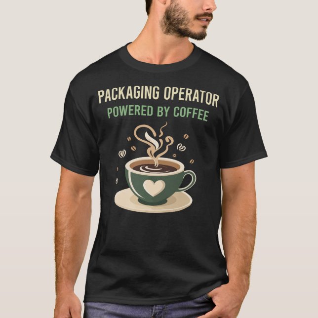 Von Kaffeepackierern betreut T-Shirt (Vorderseite)