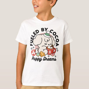 Von Kakao und Welpenträumen angetrieben - Niedlich T-Shirt