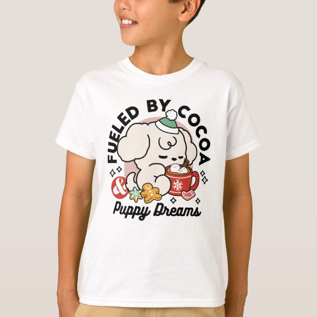 Von Kakao und Welpenträumen angetrieben - Niedlich T-Shirt (Vorderseite)