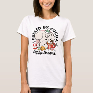 Von Kakao und Welpenträumen angetrieben - Niedlich T-Shirt