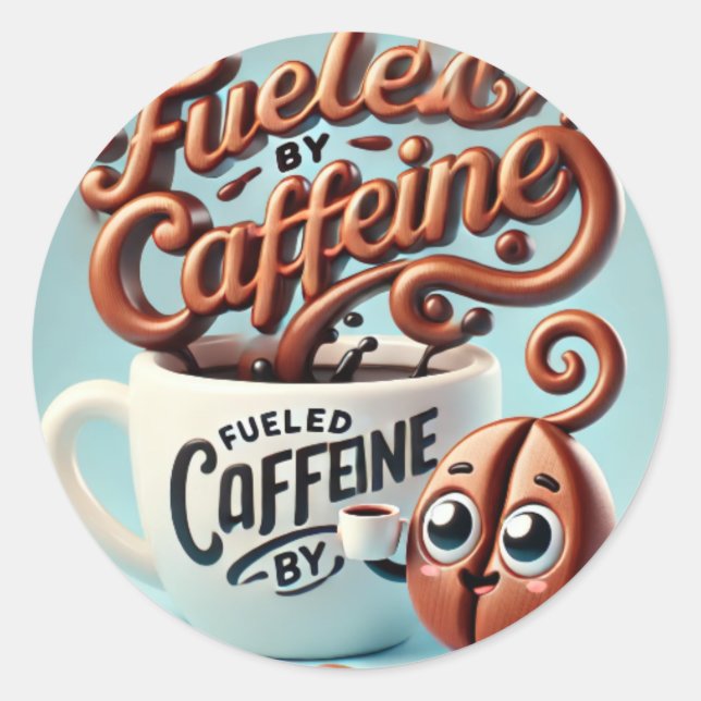 Von Koffein gespeist Runder Aufkleber (Vorderseite)