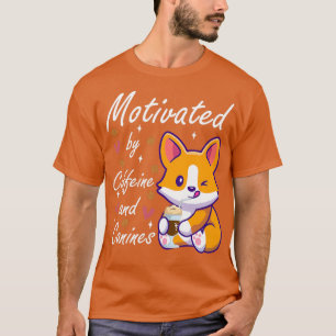 von Koffein und Hunden motivierter Hund und Kaffee T-Shirt