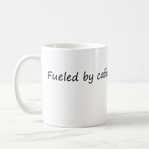 Von Koffein und Sarcasm gespeist - Funny Sarcastic Kaffeetasse