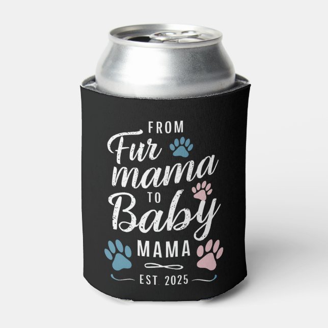 Von Mama bis Baby Mama Est 2025 Hunde Katze Mama Dosenkühler (Kanne Vorderseite)