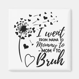 Von Mama Bruh Shirt Geschenke Mütter Tag Bestes Mo Magnet