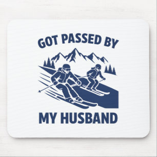 Von meinem Ehemann getreten Lustiger Skifahren Ski Mousepad