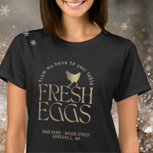 VON MEINEN HÄNDEN ZU IHREM TISCH Frische Eier Hühn T-Shirt