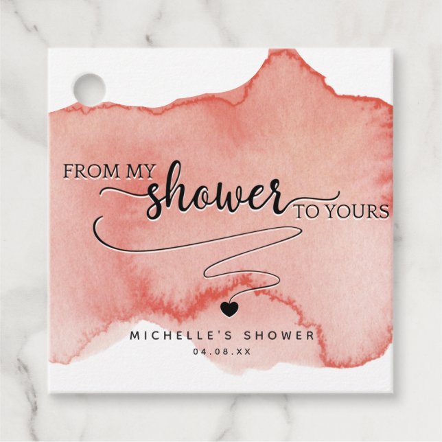 Von meiner Dusche zu deiner, Blush, Rose Gold Geschenkanhänger (Vorderseite)