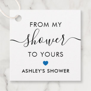 Von meiner Dusche zu Deiner, Brautdusche Blau Geschenkanhänger