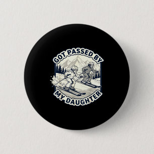Von meiner Tochter beim Skifahren getreten - Dad W Button