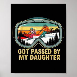 Von meiner Tochter getreten Lustige Skibrille Berg Poster