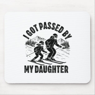Von meiner Tochter getreten Lustiges Skifahren Ski Mousepad