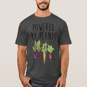 Von Pflanze angetrieben T-Shirt