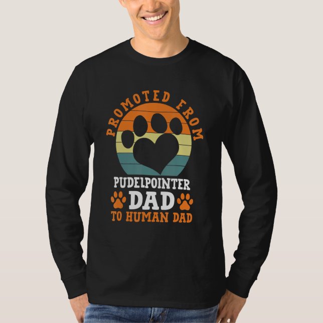 Von Pudelpointer Vater Funny Pudelpointer geförder T-Shirt (Vorderseite)