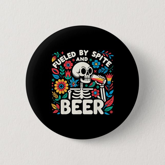 Von Spite und Bier gespeist Skelettblüte Button (Vorderseite)