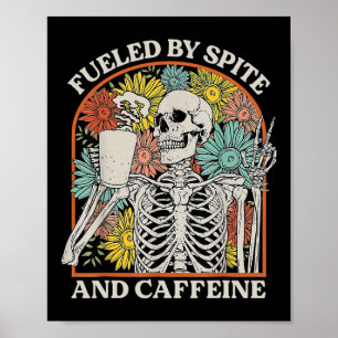 Von Spite und Coffein Skelett Halloween-Kaffee Poster