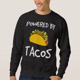 von Tacos Tacos betrieben Sweatshirt