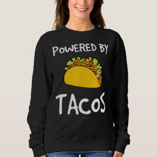 von Tacos Tacos betrieben Sweatshirt