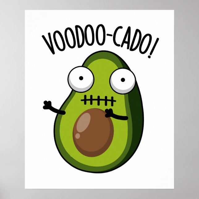 Voodoo-cado Funny Avocado Pub Poster (Vorne)