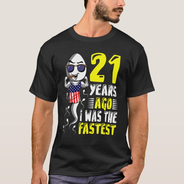 Vor 21 Jahren war ich der schnellste 21. Geburtsta T-Shirt (Vorderseite)
