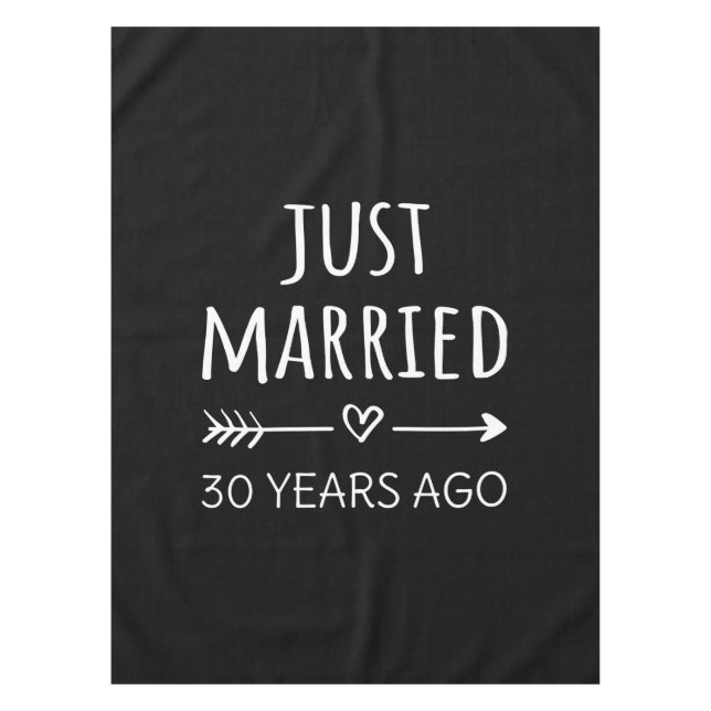Vor 30 Jahren gerade verheiratet Tischdecke (Vorderseite)