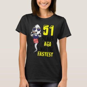 Vor 51 Jahren war ich der schnellste 51. Geburtsta T-Shirt