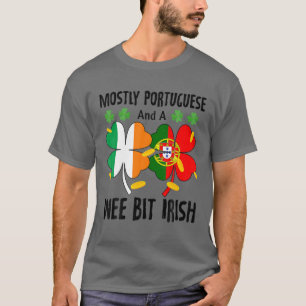 Vor allem Portugiesisch und etwas irisch St Patric T-Shirt