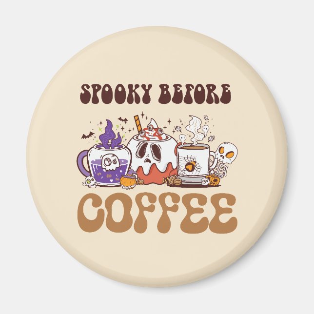 vor dem Kaffee heiß Magnet (Vorne)