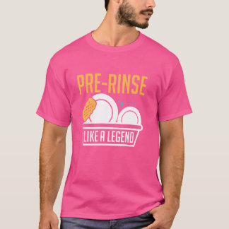 Vor dem Spülen wie eine legendäre Spülmaschine Küc T-Shirt