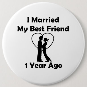 Vor I verheiratet mein bester Freund 1 Jahr Button